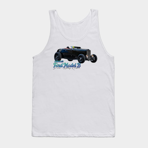 1932 Ford Model B Deluxe Highboy Roadster Tank Top by Gestalt Imagery